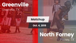 Matchup: Greenville vs. North Forney  2019
