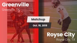 Matchup: Greenville vs. Royse City  2019