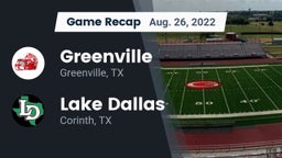 Recap: Greenville  vs. Lake Dallas  2022