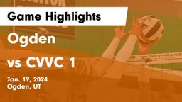 Ogden  vs vs CVVC 1 Game Highlights - Jan. 19, 2024
