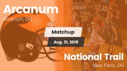 Matchup: Arcanum vs. National Trail  2018