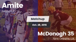 Matchup: Amite vs. McDonogh 35  2016