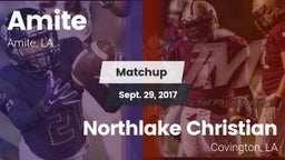Matchup: Amite vs. Northlake Christian  2017