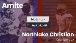 Matchup: Amite vs. Northlake Christian  2018