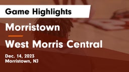 Morristown  vs West Morris Central  Game Highlights - Dec. 14, 2023