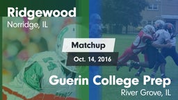 Matchup: Ridgewood vs. Guerin College Prep  2016