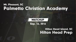 Matchup: Palmetto Christian A vs. Hilton Head Prep  2016