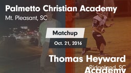 Matchup: Palmetto Christian A vs. Thomas Heyward Academy  2016