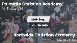 Matchup: Palmetto Christian A vs. Northside Christian Academy  2020