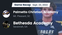 Recap: Palmetto Christian Academy  vs. Bethesda Academy 2022