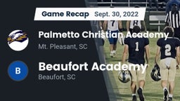 Recap: Palmetto Christian Academy  vs. Beaufort Academy 2022