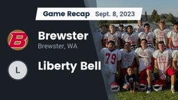 Recap: Brewster  vs. Liberty Bell  2023