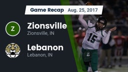 Recap: Zionsville  vs. Lebanon  2017