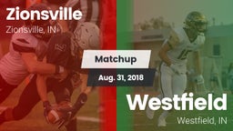 Matchup: Zionsville vs. Westfield  2018