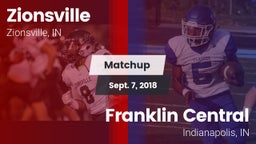 Matchup: Zionsville vs. Franklin Central  2018