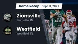 Recap: Zionsville  vs. Westfield  2021
