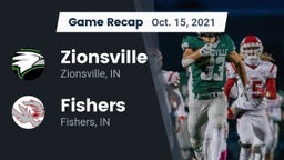Recap: Zionsville  vs. Fishers  2021