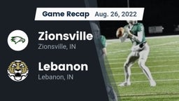 Recap: Zionsville  vs. Lebanon  2022