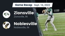 Recap: Zionsville  vs. Noblesville  2022