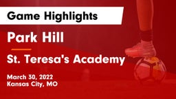 Park Hill  vs St. Teresa's Academy  Game Highlights - March 30, 2022
