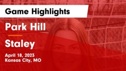 Park Hill  vs Staley  Game Highlights - April 18, 2023