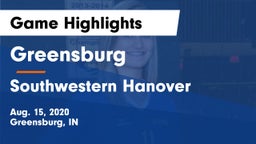 Greensburg  vs Southwestern  Hanover Game Highlights - Aug. 15, 2020