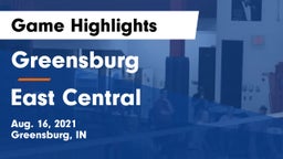 Greensburg  vs East Central  Game Highlights - Aug. 16, 2021
