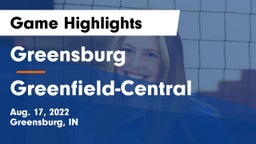 Greensburg  vs Greenfield-Central  Game Highlights - Aug. 17, 2022