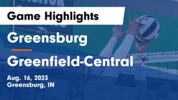 Greensburg  vs Greenfield-Central  Game Highlights - Aug. 16, 2023