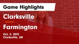 Clarksville  vs Farmington  Game Highlights - Oct. 5, 2023