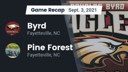 Recap: Byrd  vs. Pine Forest  2021