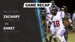 Recap: Zachary  vs. Ehret  2015