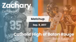 Matchup: Zachary  vs. Catholic High of Baton Rouge 2017