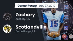 Recap: Zachary  vs. Scotlandville  2017