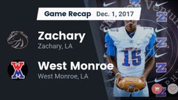 Recap: Zachary  vs. West Monroe  2017
