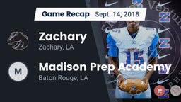 Recap: Zachary  vs. Madison Prep Academy 2018
