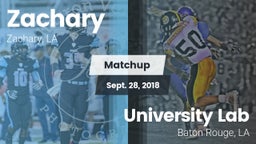 Matchup: Zachary  vs. University Lab  2018
