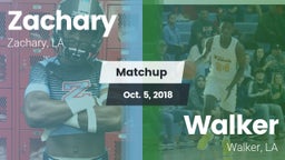 Matchup: Zachary  vs. Walker  2018