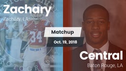 Matchup: Zachary  vs. Central  2018