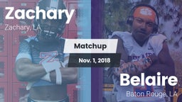Matchup: Zachary  vs. Belaire  2018