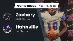 Recap: Zachary  vs. Hahnville  2018