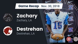Recap: Zachary  vs. Destrehan  2018