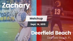 Matchup: Zachary  vs. Deerfield Beach  2019