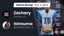 Recap: Zachary  vs. Istrouma  2019