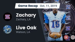 Recap: Zachary  vs. Live Oak  2019