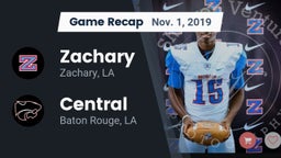 Recap: Zachary  vs. Central  2019