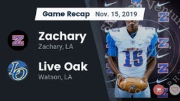 Recap: Zachary  vs. Live Oak  2019
