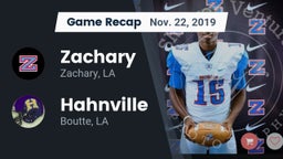 Recap: Zachary  vs. Hahnville  2019