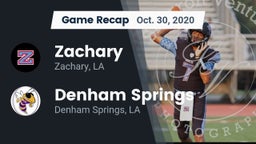 Recap: Zachary  vs. Denham Springs  2020