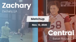 Matchup: Zachary  vs. Central  2020